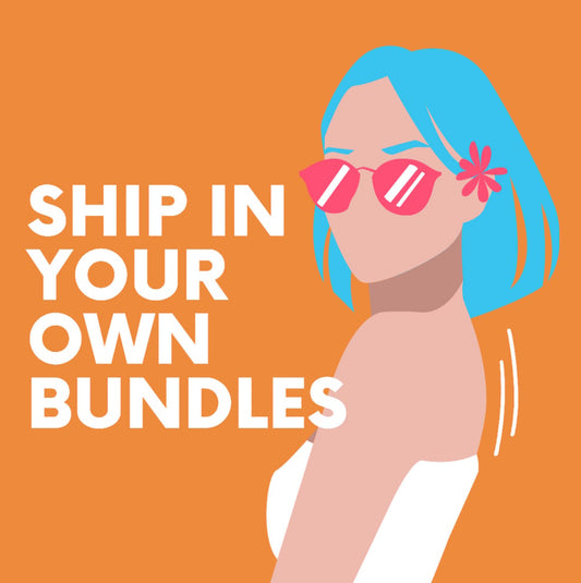 BRING YOUR OWN BUNDLES